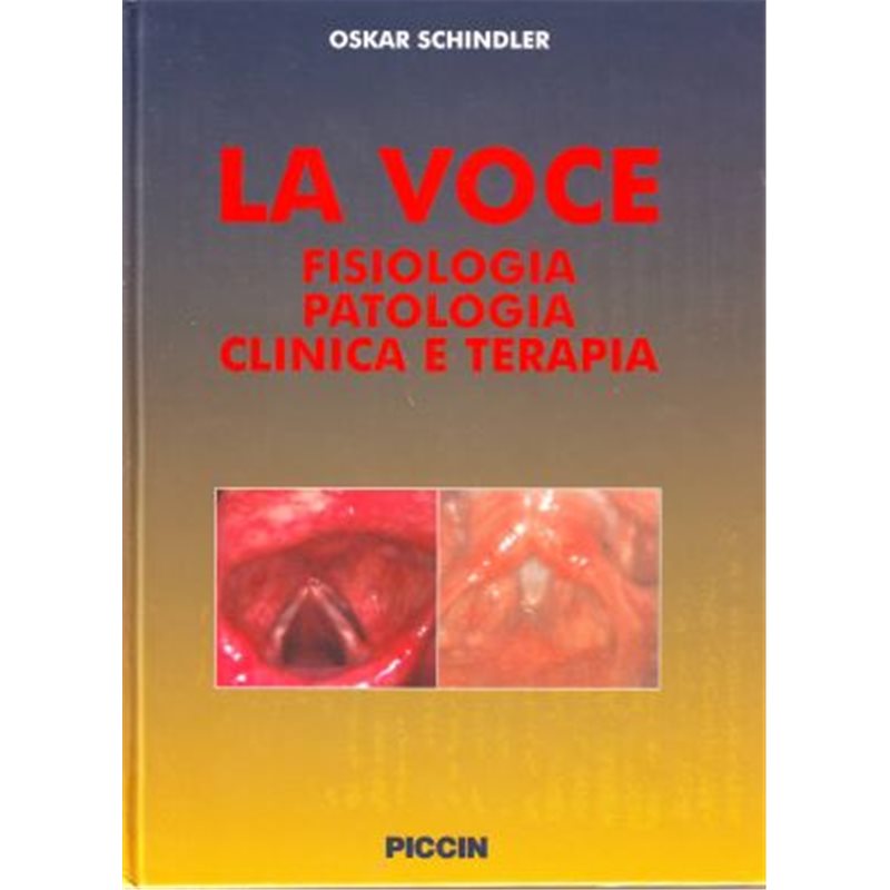 La Voce - Fisiologia, patologia, clinica e terapia